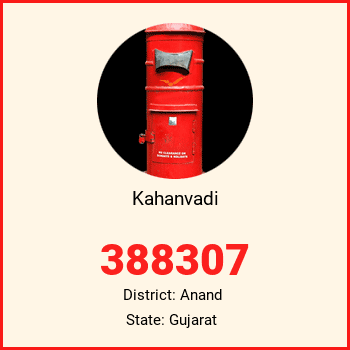 Kahanvadi pin code, district Anand in Gujarat