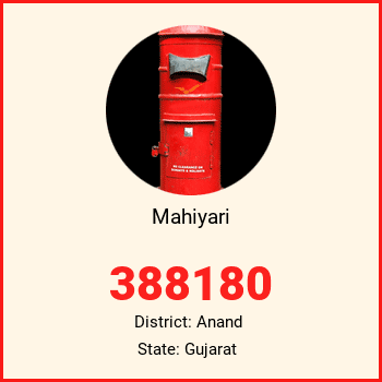 Mahiyari pin code, district Anand in Gujarat