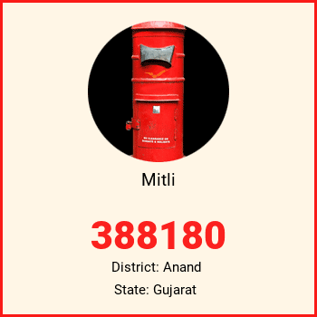 Mitli pin code, district Anand in Gujarat