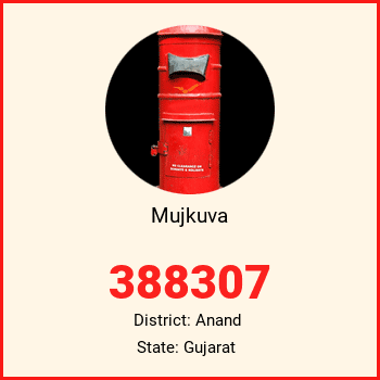 Mujkuva pin code, district Anand in Gujarat