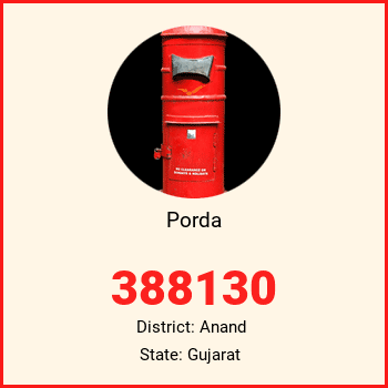 Porda pin code, district Anand in Gujarat