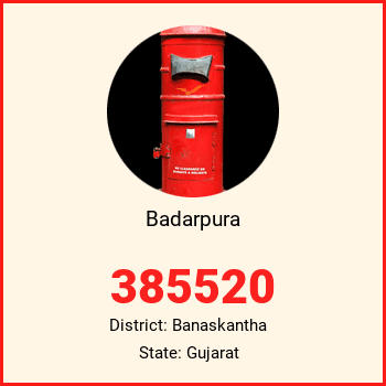 Badarpura pin code, district Banaskantha in Gujarat