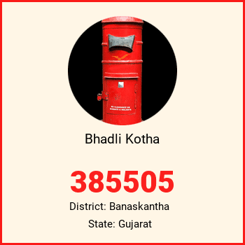 Bhadli Kotha pin code, district Banaskantha in Gujarat