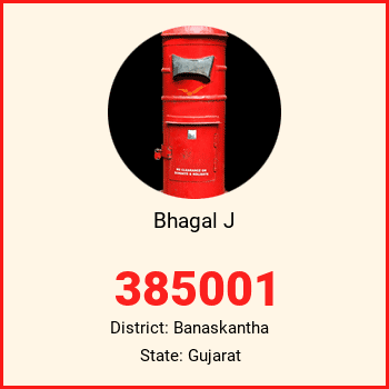 Bhagal J pin code, district Banaskantha in Gujarat