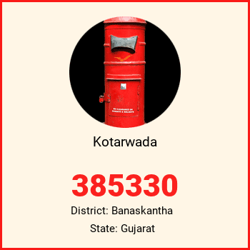 Kotarwada pin code, district Banaskantha in Gujarat
