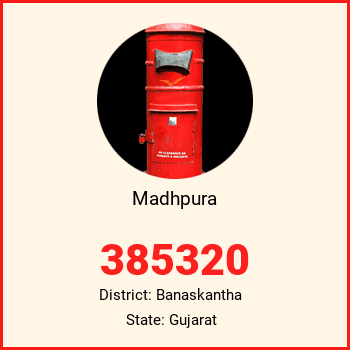 Madhpura pin code, district Banaskantha in Gujarat