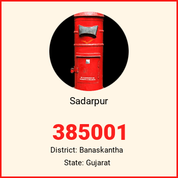 Sadarpur pin code, district Banaskantha in Gujarat