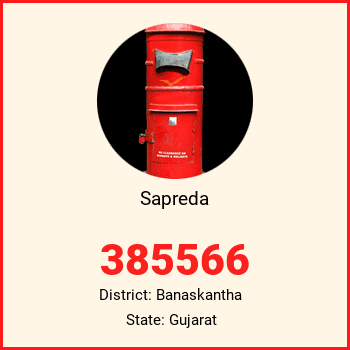 Sapreda pin code, district Banaskantha in Gujarat