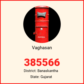 Vaghasan pin code, district Banaskantha in Gujarat