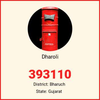 Dharoli pin code, district Bharuch in Gujarat