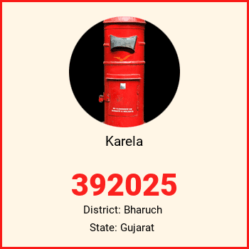 Karela pin code, district Bharuch in Gujarat