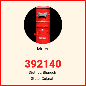 Muler pin code, district Bharuch in Gujarat