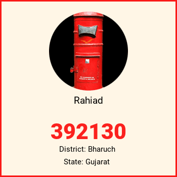 Rahiad pin code, district Bharuch in Gujarat