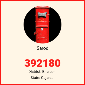 Sarod pin code, district Bharuch in Gujarat