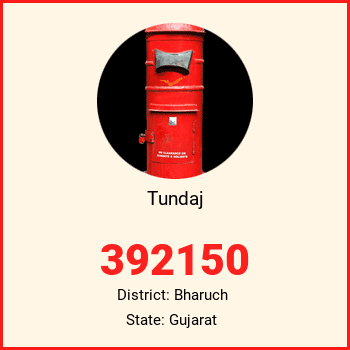 Tundaj pin code, district Bharuch in Gujarat