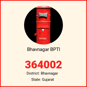 Bhavnagar BPTI pin code, district Bhavnagar in Gujarat