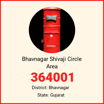 Bhavnagar Shivaji Circle Area pin code, district Bhavnagar in Gujarat