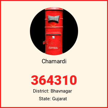 Chamardi pin code, district Bhavnagar in Gujarat