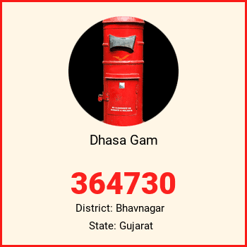 Dhasa Gam pin code, district Bhavnagar in Gujarat