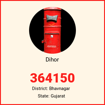 Dihor pin code, district Bhavnagar in Gujarat