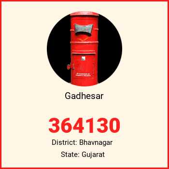 Gadhesar pin code, district Bhavnagar in Gujarat