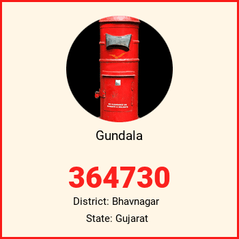 Gundala pin code, district Bhavnagar in Gujarat