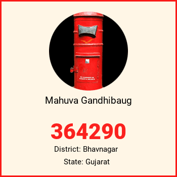 Mahuva Gandhibaug pin code, district Bhavnagar in Gujarat