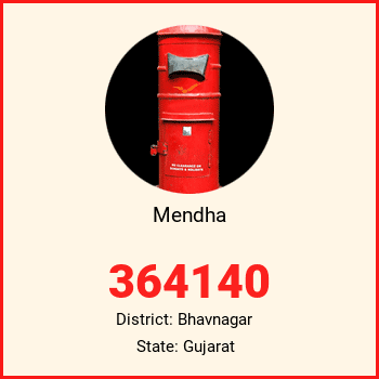 Mendha pin code, district Bhavnagar in Gujarat