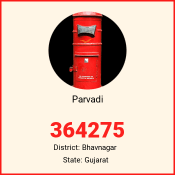 Parvadi pin code, district Bhavnagar in Gujarat