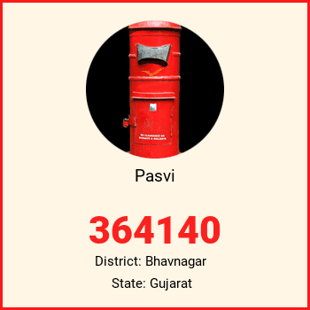 Pasvi pin code, district Bhavnagar in Gujarat