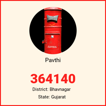 Pavthi pin code, district Bhavnagar in Gujarat