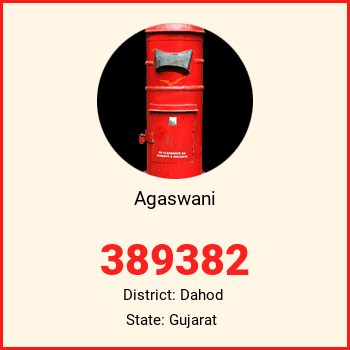 Agaswani pin code, district Dahod in Gujarat