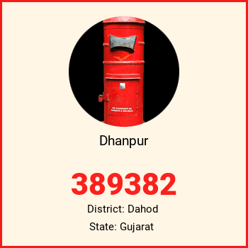 Dhanpur pin code, district Dahod in Gujarat