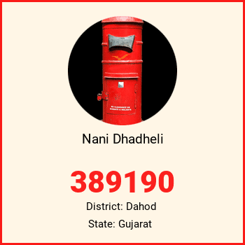 Nani Dhadheli pin code, district Dahod in Gujarat