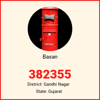 Basan pin code, district Gandhi Nagar in Gujarat