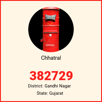 Chhatral pin code, district Gandhi Nagar in Gujarat