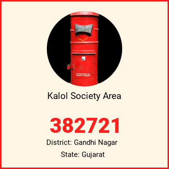 Kalol Society Area pin code, district Gandhi Nagar in Gujarat