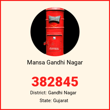 Mansa Gandhi Nagar pin code, district Gandhi Nagar in Gujarat