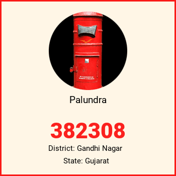 Palundra pin code, district Gandhi Nagar in Gujarat