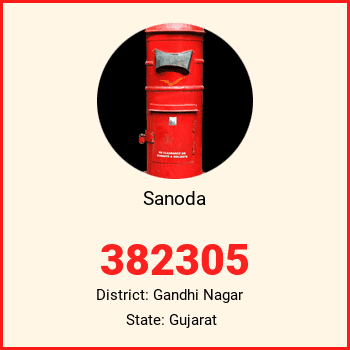 Sanoda pin code, district Gandhi Nagar in Gujarat