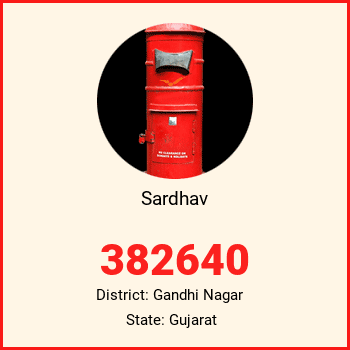 Sardhav pin code, district Gandhi Nagar in Gujarat