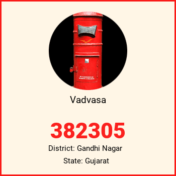 Vadvasa pin code, district Gandhi Nagar in Gujarat