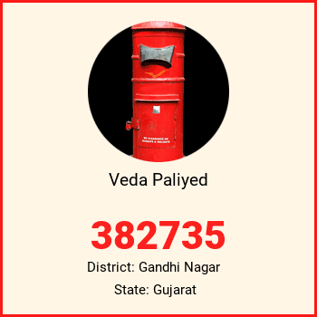 Veda Paliyed pin code, district Gandhi Nagar in Gujarat