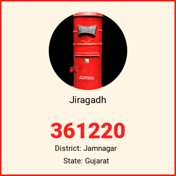 Jiragadh pin code, district Jamnagar in Gujarat