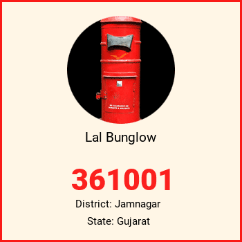Lal Bunglow pin code, district Jamnagar in Gujarat