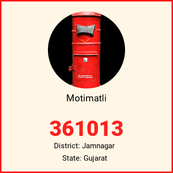 Motimatli pin code, district Jamnagar in Gujarat
