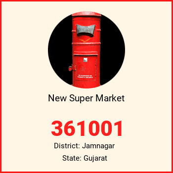 New Super Market pin code, district Jamnagar in Gujarat