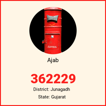 Ajab pin code, district Junagadh in Gujarat