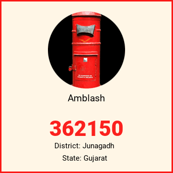 Amblash pin code, district Junagadh in Gujarat