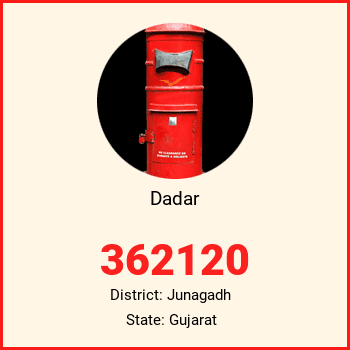 Dadar pin code, district Junagadh in Gujarat
